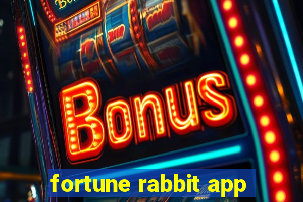 fortune rabbit app